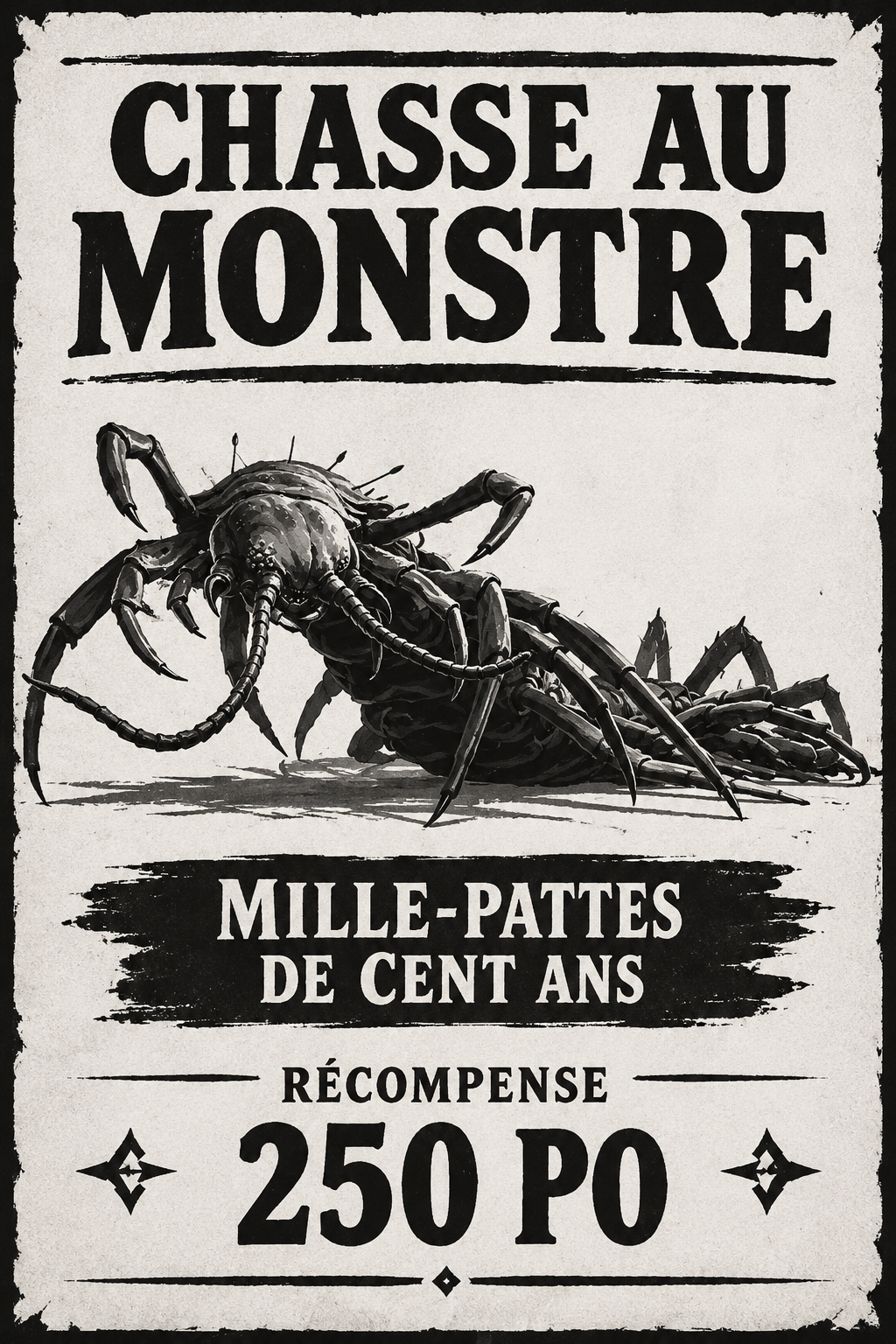 Chasse au monstre: Mille pattes de cent ans
